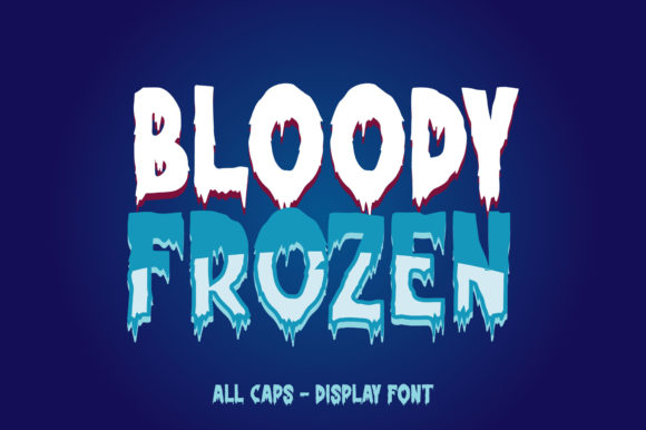 Bloody Frozen: A Cool Display Font for Bold Projects