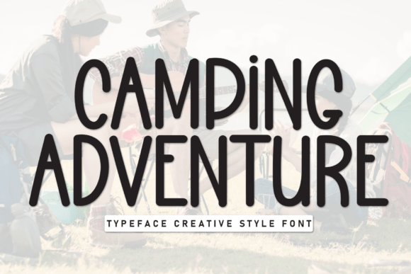 Camping Adventure: A Font for Carefree Branding