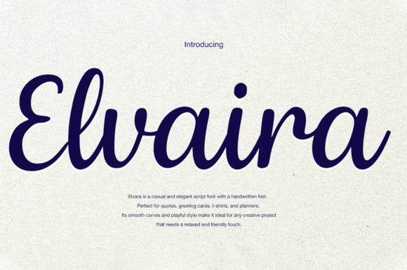 Elvaira: Where Refined Script Meets Everyday Design