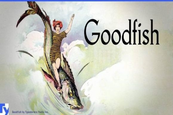 Goodfish: A Vintage Serif for Modern Creative Projects